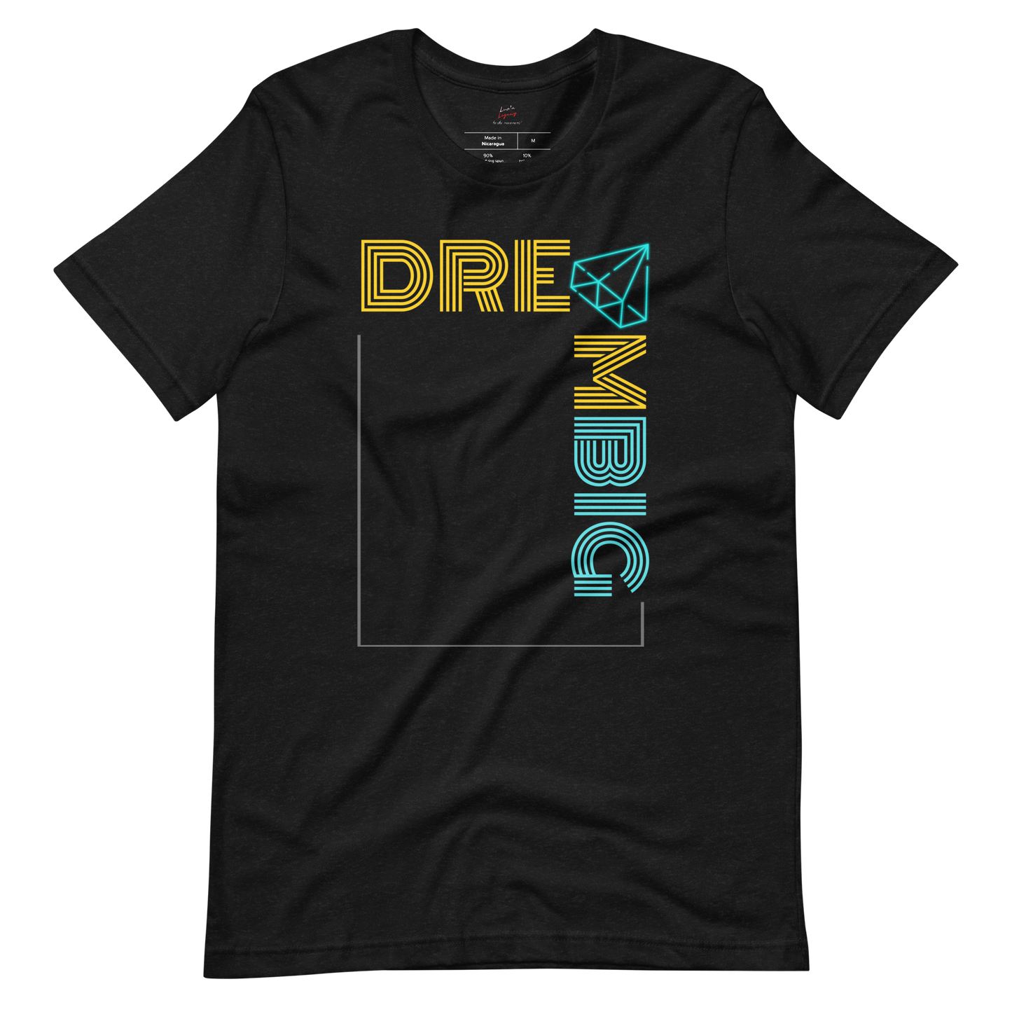 Dream Big Legacy T-Shirt