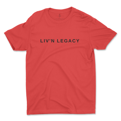 Liv'n Legacy Simple T-Shirt