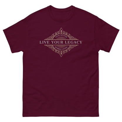 Live your legacy classic tee