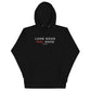 Look Good Feel Good Hoodie
