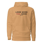 Look Good Feel Good Hoodie