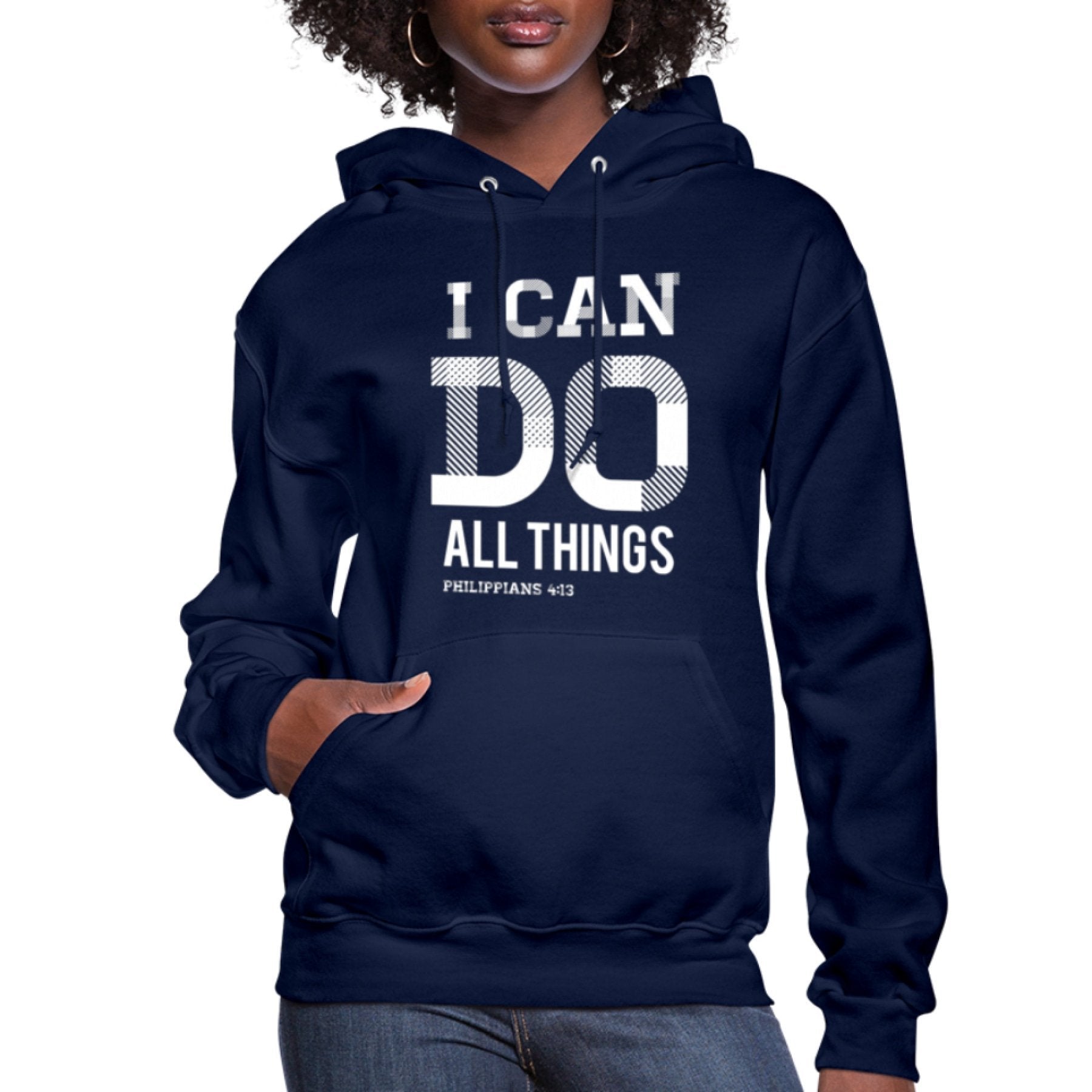 Hoodie - I Can Do All Things Philippians 4:13